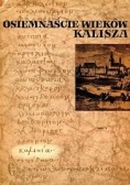 Osiemnaście wieków Kalisza, tom II