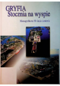 Gryfia stocznia na wyspie