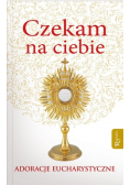 Czekam na ciebie
