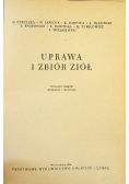 Uprawa i zbiór ziół 1950 r .