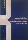 Rozdzielnice wysokonapięciowe izolowane