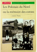 Les Polonais du Nord ou la memoire des corons