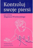Kontroluj swoje piersi