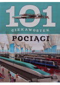 101 ciekawostek Pociągi
