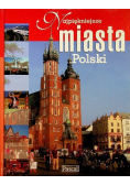 Najpiękniejsze Miasta Polski Polska
