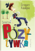 Detektyw Pozytywka
