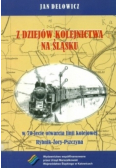 Z dziejów kolejnictwa na Śląsku