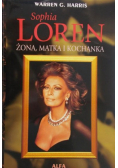 Sophia Loren Żona matka i kochanka