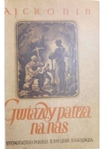 Gwiazdy patrzą na nas, 1950 r.