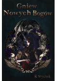 Gniew Nowych Bogów Tom 2