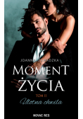 Moment życia Tom 2 Ulotna chwila