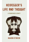Heidegger's Life and Thought