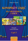 Konspekty zajęć dla przedszkoli i szkół cz.1