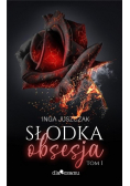 Słodka Obsesja Tom 1