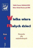 Wielka wiara małych dzieci