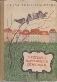 O czterech Warszawskich Pstroczkach