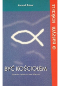 Być Kościołem