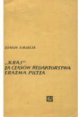 "Kraj" za czasów redaktorstwa Erazma Piltza