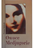 Rutkoski Thomas - Owoce Medjugorie