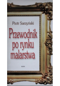 Przewodnik po rynku malarstwa