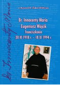Br Innocenty Maria Eugeniusz Wójcik franciszkanin