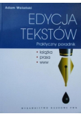 Edycja tekstów. Praktyczny poradnik