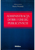 Administracja dóbr i usług publicznych
