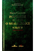 Podstawy nauki o moralności Część I