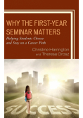 Why the First-Year Seminar Matters