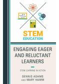 Engaging Eager and Reluctant Learners