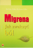 Migrena Jak zwalczać ból bez recepty