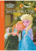 Opowieści z Arendelle Kraina Lodu Święto końca zimy