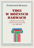 Togi w różnych barwach