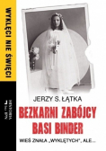 Bezkarni zabójcy Basi Binder