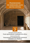 Przewodnik po Rekolekcjach Lectio Divina Zeszyt 2