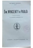 Św. Wincenty a Paulo, 1912 r.