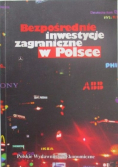 Bezpośrednie inwestycje zagraniczne w Polsce
