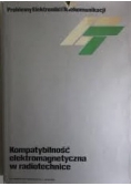 Kompatybilność elektromagnetyczna  w radiotechnice