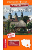 Polska niezwykła Województwo świętokrzyskie Przewodnik