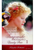 Targowisko próżności Vanity Fair Tom I