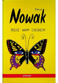 Będę wam cieniem