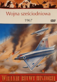 Wielkie bitwy historii Wojna sześciodniowa 1967