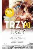 Gej w wielkim mieście Tom 4 Trzy po trzy