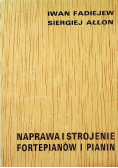 Naprawa i strojenie fortepianów i pianin