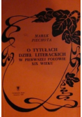 O tytułach dzieł literackich w pierwszej połowie XIX wieku
