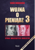 Wojna o pieniądz Tom 3