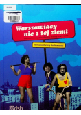 Warszawiacy nie z tej ziemi