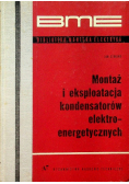 Montaż i eksploatacja kondensatorów elektroenergetycznych