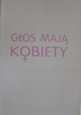 Głos mają kobiety