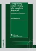 Transgraniczny system ochrony ofiar wypadków drogowych
